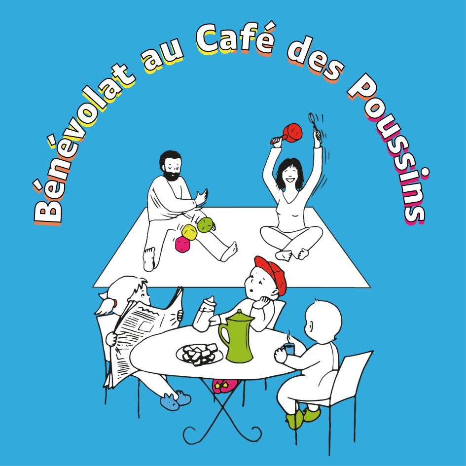Lire la suite à propos de l’article Bénévolat au Café des Poussins : pourquoi pas toi ?