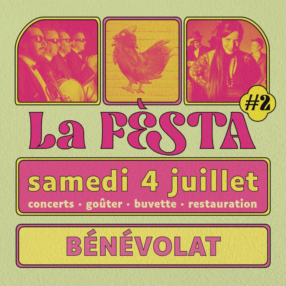 Bénévolat pour la Fèsta #2 !
